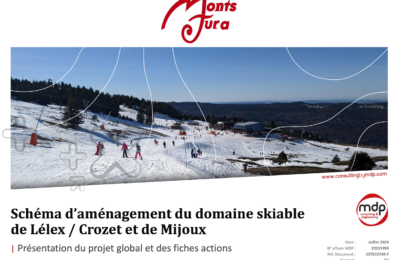 Schéma d’aménagement du domaine skiable de Lélex / Crozet et Mijoux